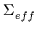 $ \Sigma_{eff}^{}$