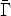 bar{Gamma