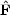 hat{\bf F}